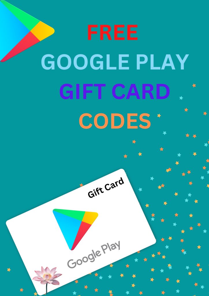 Google Play Gift Card Codes 2023